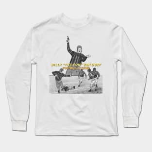 SNL: Billy "The Gun" Van Goff Long Sleeve T-Shirt